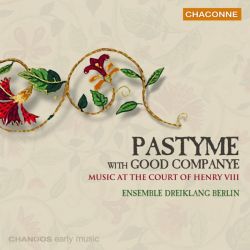 Pastyme With Good Companye