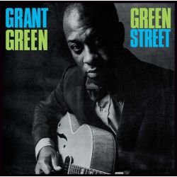 Green Grant, Green Street