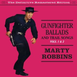 Gunfighter Ballads and Trail Songs vol. 1 & 2