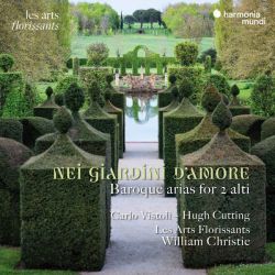 Dans les jardins d'amour (Nei giardini d'amore). Airs baroques pour deux altos