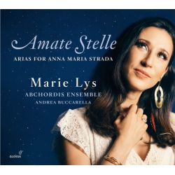 Amate stelle - Arias for Anna Maria Strada