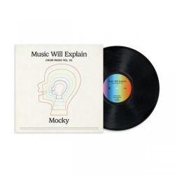 Music Will Explain (Choir Music Vol. 1)