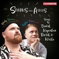 Sparks from Ashes - songs by Dvorák, Kaprálová, Bartók and Kricka