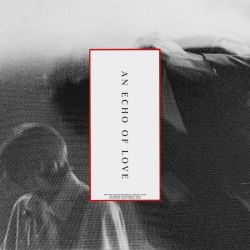 An Echo of Love