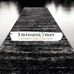 L'endroit d'ou l'on vient