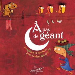 A Pas de Géant. 33 Comptines