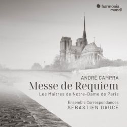 Messe de Requiem & Les Maîtres de Notre-Dame de Paris
