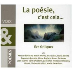 La poésie c'est cela...