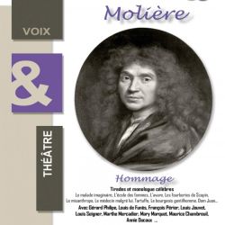 Molière - Tirades et Monologues Célèbres