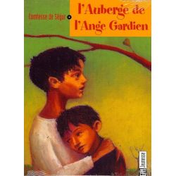 Comtesse de Segur - L'Auberge de l'Ange Gardien