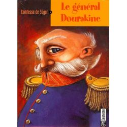 Comtesse de Segur - Le Général Dourakine