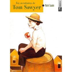 Mark  Twain - Les aventures de Tom Sawyer