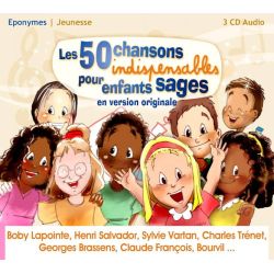 Chansons Indispensables pour Enfants Sages
