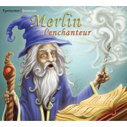 Merlin l'Enchanteur