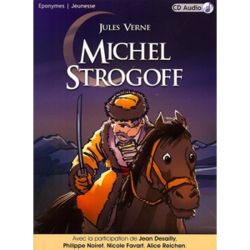 Jules Verne - Michel Strogoff