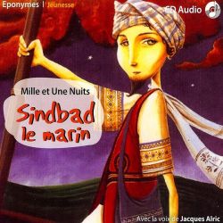 Mille et une Nuits - Sindbad Le Marin