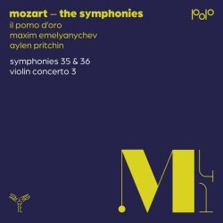Symphonies Nos. 35 & 36, Violin Concerto No. 3