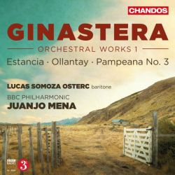 Orchestral Works Vol.1. Estancia. Ollantay. Pampeana No. 3