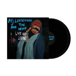 And the Wind (Live and Loose!)