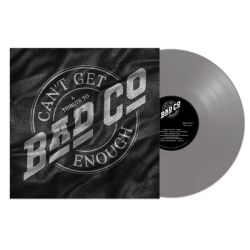 Can't Get Enough: A Tribute To Bad Company