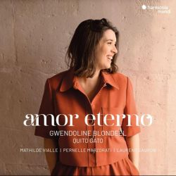Amor eterno : Villanelles, madrigaux et chansons d'amour d'Espagne, France et Italie du XVe au XVIIe siècle