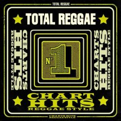 Total Reggae: Charts Hits