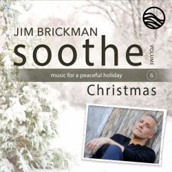 Soothe Christmas: Music for a Peaceful Holiday, Vol. 6