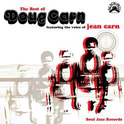 Soul Jazz Records Presents  Doug Carn - The Best of Doug Carn