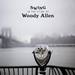 Swing in the films of Woody Allen