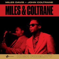 Miles And Coltrane