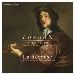London une histoire de la musique de chambre londonienne (volume 1) - Circa 1700: Purcell & his generation