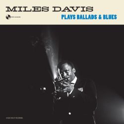 Miles Davis Plays Ballads & Blues