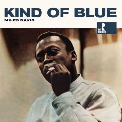Kind Of Blue + 1 Bonus Track!