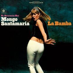 La Bamba + 1 Bonus Track! (Watermelon Man)