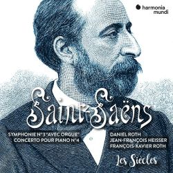 Symphonie n°3 "avec orgue" & Concerto pour piano n°4