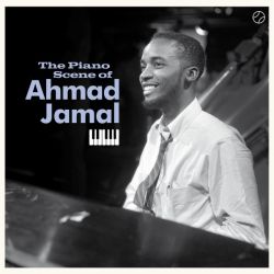 The Piano Scene of Ahmad Jamal