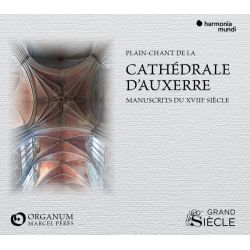 Chant de la Cathédrale d'Auxerre XVIIIe siècle
