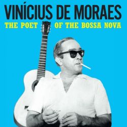 The Poet of The Bossa Nova 