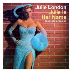 Julie Is Her Name - Complete Sessions 