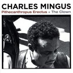 Pithecantropus Erectus + The Clown