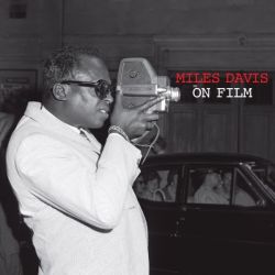 Miles Davis on film 