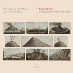 Responde mihi: Liturgical music in Baroque Naples