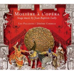 Molière à L'opéra - Stage Music by Jean-Baptiste Lully
