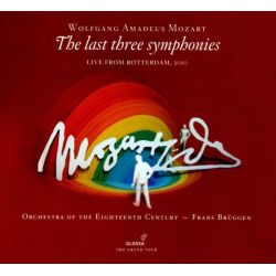 The last three symphonies. Live from Rotterdam, 2010