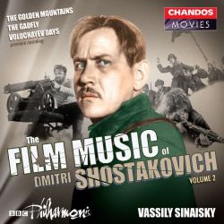 The Film Music of Dmitri Shostakovich, Vol. 2
