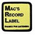 MAC’S RECORD LABEL LLC